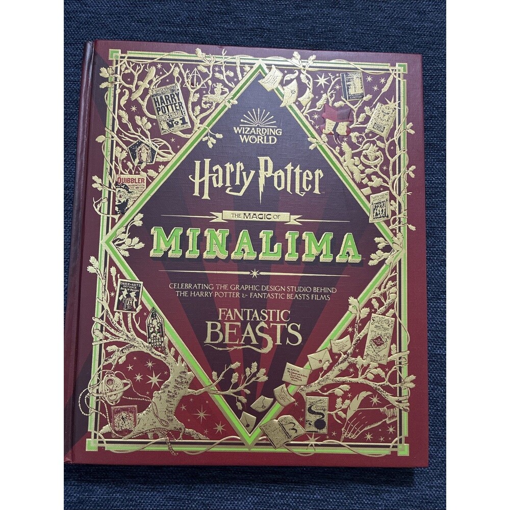 Magic of MinaLima : Celebrating the Graphic Design Studio Behind the Harry...